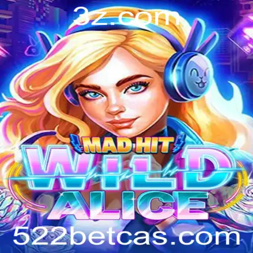 522 bet casino - Explorando a Magia do MadHitWildAlice no Universo de Cassinos Online