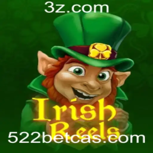 Descubra as Maravilhas do Jogo IrishReels no 522 Bet Casino